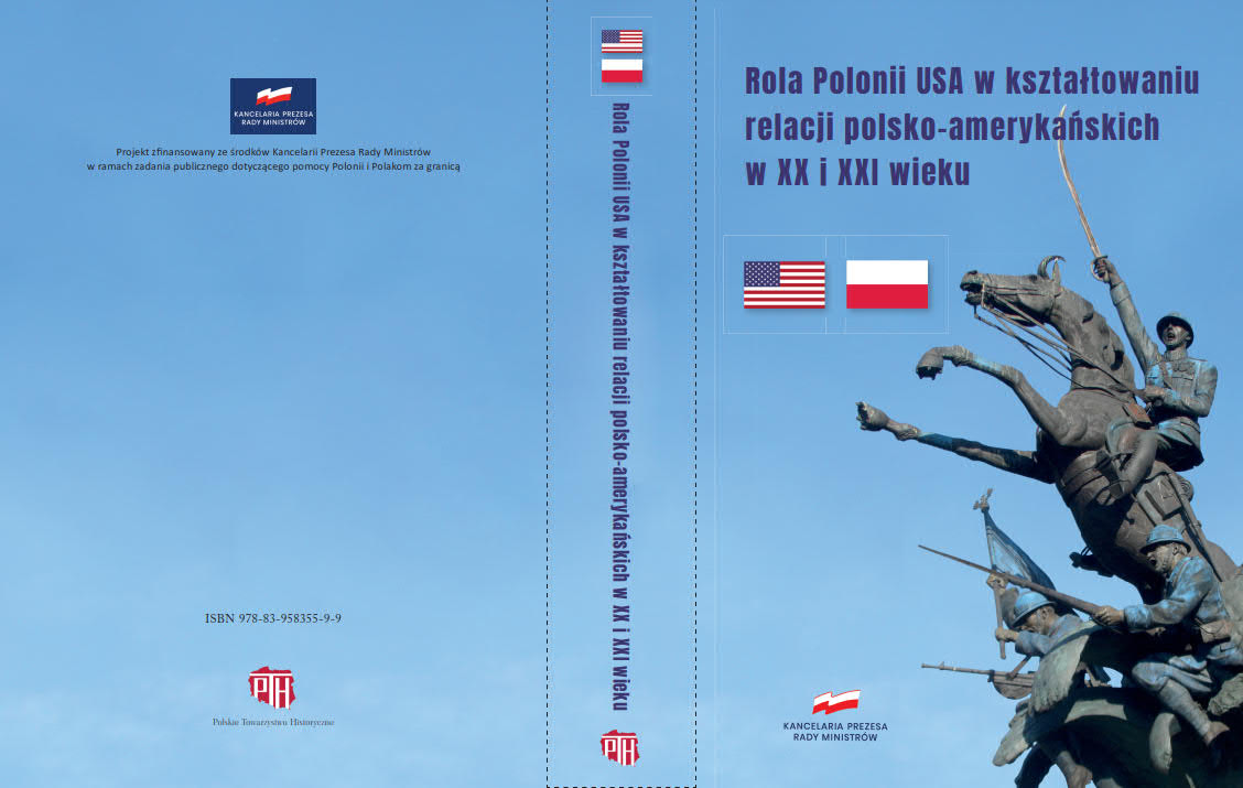Jest już gotowa monografia z niedawnej międzynarodowej konferencji naukowej “Udział i rola Polonii Amerykańskiej w kształtowaniu stosunków polityczno-społecznych pomiędzy USA i Polską w XX I XXI wieku”. Wersję elektroniczną tej […]